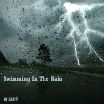 Swimming In The Rain